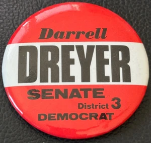 1980 Darrell Dreyer Nevada NV State Senate Dist. 3 Campaign Pinback Button Pin - Picture 1 of 3