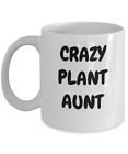Funny Crazy Plant Lady Aunt Gift Mug, 11 Oz. Ceramic Cup