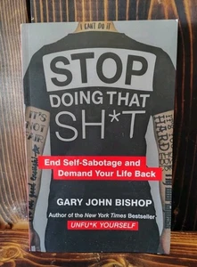 Stop Doing That Sh*t - Picture 1 of 3