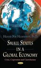 Small States in a Global Economy: C..., Hilmar Thor Hil