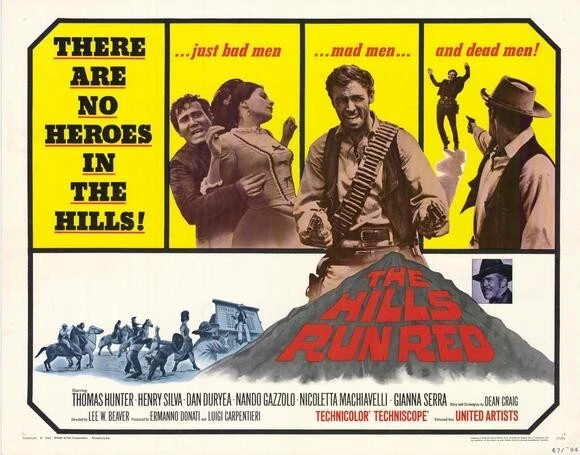 The Hills Run Red 1967 Starring Thomas Hunter, Henry Silva, Dan Duryea - Image 1 of 1
