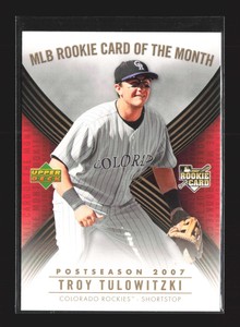2007  Upper Deck Troy Tulowitzki  MLB Rookie Card of the Month  #ROM-7