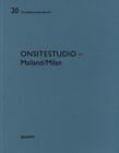 Onsitestudio - Mailand/Milan: De Aedibus International 20 By Heinz Wirz Paperbac