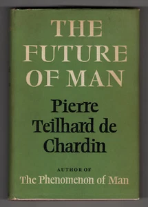 Die Zukunft des Menschen - Pierre Teilhard de Chardin - Collins 1964 Hardcover, Jacke - Bild 1 von 1