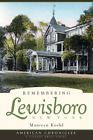 Remembering Lewisboro, New York, New York, American Chronicles, Paperback