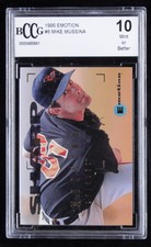 MINT BCCG 10 Baltimore Orioles Mike Mussina 1995 Emotion 6 Baseball Encapsulated