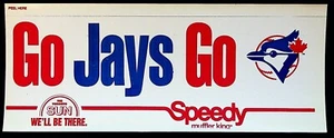 VINTAGE 1970s Toronto Blue Jays Go Jays Go Speedy Muffler Sticker Decal 8” x 3" - Picture 1 of 3