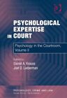 Psychological Expertise In Court : Psychology In The Courtroom, Hardcover By ...