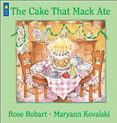 Cake That Mack Ate Rose Robart