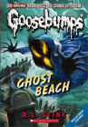 R,L Stine Goosebumps Classics #15: Ghost Beach (Paperback) (UK IMPORT)