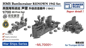 BUNKER ML70001 1/700 HMS Battlecruiser RENOWN 1942 Set 3D Print Parts - Picture 1 of 1