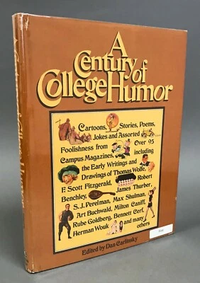 First Edition  Dan Carlinsky   A Century of College Humor  Random House  1971 - Image 1 of 4