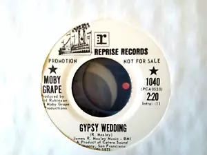 vinyl 45. Moby Grape, Gypsy Wedding. white label PROMO. - Picture 1 of 2