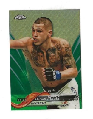 2018 Topps Chrome UFC ANTHONY PETTIS Green Refractor #44/99 - Image 1 of 2
