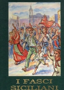 I FASCI SICILIANI LUIGI LO BUE GIOVANNI PHILIPPONE 1990 (IA179) - Imagen 1 de 3