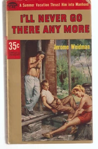 I'll Never Go There Any More T-82 Avon 1954 Jerome Weidman GGA Hardboiled Cabin - Bild 1 von 3