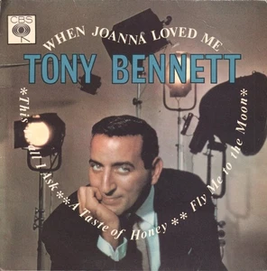 Tony Bennett When Joanna Loved Me 7" vinyl UK Cbs 1965 ep 4 prong label design - Picture 1 of 3