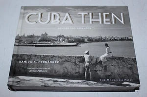 Cuba Then revised edition photography Monacelli Press HC vg - Picture 1 of 6