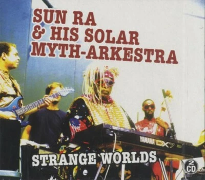 Sun Ra & His Solar Myth-Arkestra Strange Worlds 2-CD NEW SEALED 2005 Jazz - Image 1 of 3