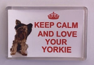 Yorkie Dog Fridge Magnet Keep Calm And Love Your Yorkie - PRESENT GIFT IDEA - Picture 1 of 3