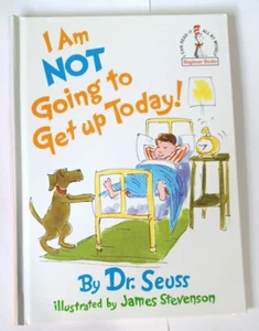 I Am Not Going to Get up Today! by Seuss (1987, Hardcover) - Imagen 1 de 14