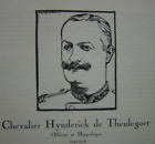 Portrait et intéressante biographie du Chevalier Hynderick de Theulegoet