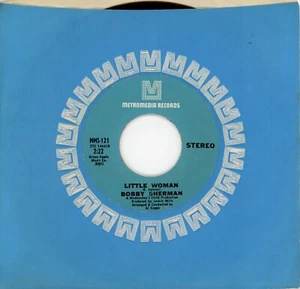 Bobby Sherman Little Woman / One Too Many Mornings 1969 METROMEDIA 45u/min Pop Neu aus altem Lagerbestand - Bild 1 von 1