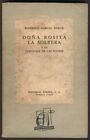 Federico Garcia Lorca Book Doña Rosita La Soltera 1947 Losada