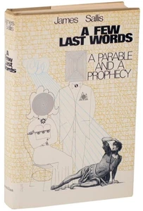 James SALLIS / A FEW LAST WORDS 1st Edition 1970 #101783 - Picture 1 of 1