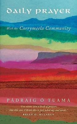 Daily Prayer with the Corrymeela Community by Padraig O Tuama (Paperback, 2017) - Image 1 of 1