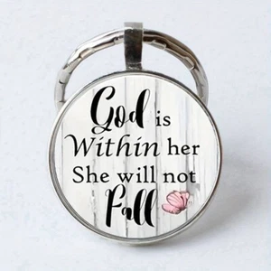 GOD IS WITHIN HER SHE WILL NOT FALL - CHRISTIAN RELIGIOUS GLASS KEYRING T65 - Picture 1 of 1