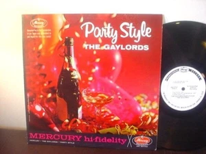 1963 THE GAYLORDS LP MERCURY POP VOCAL GROUP ~ Party Style ~ RARE WHITE PROMO - Picture 1 of 1