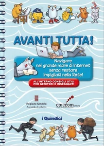 Avanti tutta - navigare nel grande mare di internet senza restare impigliati - Picture 1 of 2