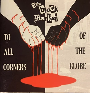 CD: The Black Market - To All Corners Of The Globe - Picture 1 of 3