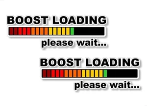2 BOOST LOADING 9" Vinyl Decals JDM Blower SuperCharger Turbo Racing Stickers - Imagen 1 de 4