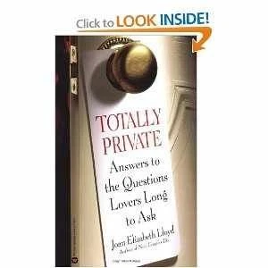 Totally Private : Answers to the Questions Lovers Long to Ask - Image 1 of 1
