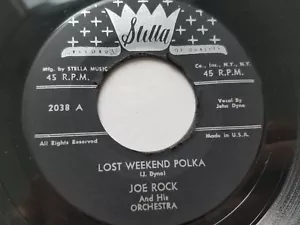 JOE ROCK & His Orchestra - Lost Weekend Polka / Merry Musicians Polka 7" STELLA - Picture 1 of 2