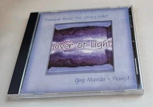 GUY MAEDA River of Light Tranquil Music for Stress Relief CD 1999 new age Piano - Picture 1 of 5