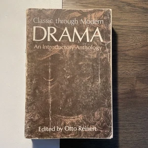 Classics Through Modern Drama: An Introductory Anthology (1970) - Imagen 1 de 2