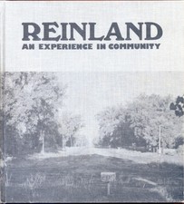 REINLAND MANITOBA Canada - 1976 Area History Book - Mennonite Genealogy