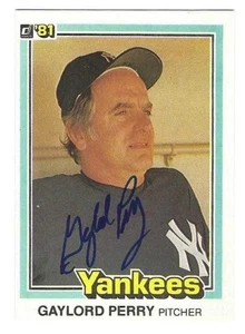 Autographed GAYLORD PERRY New York Yankees 1981 Donruss Card #471 - w/COA - Picture 1 of 1