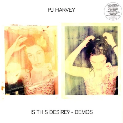 PJ Harvey - Is This Desire?-Demos (Vinyl LP - 2021 - EU - Original) - Bild 1 von 2
