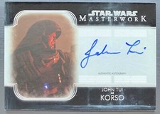 2020 Star Wars Masterwork John Tui as Korso On Card Auto