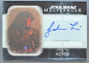 2020 Star Wars Masterwork John Tui as Korso On Card Auto