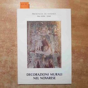 DECORAZIONI MURALI NEL NOVARESE provincia di novara 1990 - Foto 1 di 5