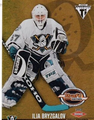 2001-02 Titanium Draft Day Edition #101 Ilja Bryzgalov RC 656/780 - Image 1 of 2