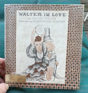 WALTER IN LOVE  ALICEN WHITE ROSENKRANS HOFFMAN  C1973 ILLUSTRATED EX-LIBRIS HC - Imagen 1 de 16
