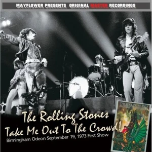 THE ROLLING STONES / TAKE ME OUT TO THE CROWD 【1CD】 Ship Free NEW - Imagen 1 de 2