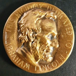 This Highway Dedicated To Abraham Lincoln Bronze Casting. Our B2117 - Picture 1 of 7