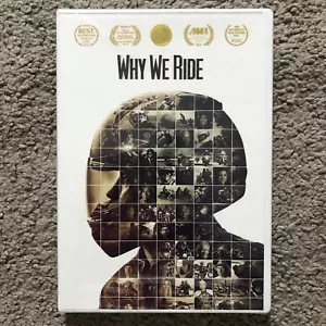 NEW Why We Ride (DVD, 2013) Motorcycle Film Festival Documentary Sealed - Picture 1 of 6